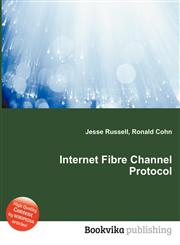 Internet Fibre Channel Protocol,551212496X,9785512124963