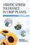 Abiotic Stress Tolerance in Crop Plants Breeding and Biotechnology,8189422944,9788189422943