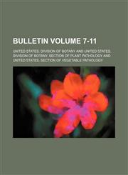 Bulletin Volume 7-11,1235936708,9781235936708