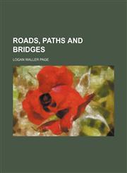 Roads, Paths and Bridges,1150701242,9781150701245