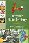 Inorganic Photochemistry,8176259330,9788176259330