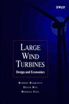 Large Wind Turbines Design and Economics,0471494569,9780471494560