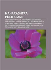 Maharashtra politicians George Fernandes, P. V. Narasimha Rao, Govinda, Pratibha Patil, Sharad Pawar, Raj Thackeray, Smriti Zubin Irani,1156525586,9781156525586