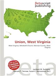 Union, West Virginia,613447875X,9786134478755