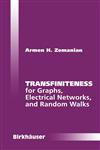 Transfiniteness For Graphs, Electrical Networks, and Random Walks,0817638180,9780817638184