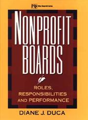 Nonprofit Boards Roles, Responsibilities, and Performance,0471130206,9780471130208