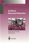 Artificial Neuronal Networks Application to Ecology and Evolution,3540669213,9783540669210