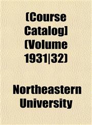 [Course Catalog] Volume 1931/32,1153335301,9781153335300