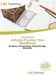 Johann Fischer Von Waldheim,6137018342,9786137018347