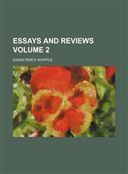 Essays and reviews  Volume 2,1152824953,9781152824959