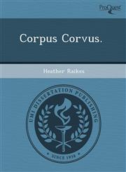 Corpus Corvus.,1244643785,9781244643789