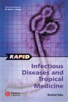 Rapid Infectious Diseases and Tropical Medicine 1st Edition,1405113251,9781405113250