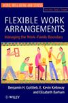 Flexible Work Arrangements Managing the Work-Family Boundary,0471962287,9780471962281