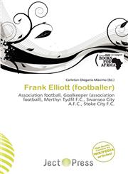 Frank Elliott (footballer),6139661773,9786139661770