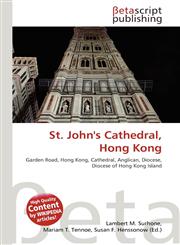 St. John's Cathedral, Hong Kong,613100644X,9786131006449