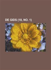 de Gids (18, No. 1),1234635526,9781234635527