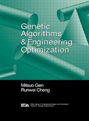 Genetic Algorithms and Engineering Optimization,0471315311,9780471315315