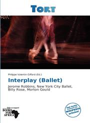 Interplay (Ballet),6136277085,9786136277080
