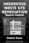 Hazardous Waste Site Remediation,1566700566,9781566700566