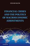 Financial Crises and the Politics of Macroeconomic Adjustments,1107028701,9781107028708