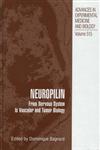 Neuropilin From Nervous System to Vascular and Tumor Biology,0306474166,9780306474163