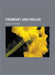 Fromont and Risler,1153623552,9781153623551