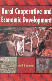 Rural Cooperative and Economic Development 1st Edition,8176253944,9788176253949