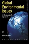 Global Environmental Issues A Climatological Approach 2nd Edition,041510310X,9780415103107