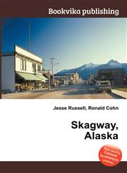 Skagway, Alaska,5512158856,9785512158852