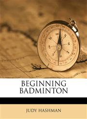 BEGINNING BADMINTON,1149285206,9781149285206