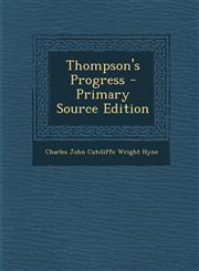 Thompson's Progress - Primary Source Edition,1293015180,9781293015186