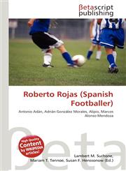 Roberto Rojas (Spanish Footballer),6135490095,9786135490091