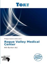 Rogue Valley Medical Center,6138588630,9786138588634