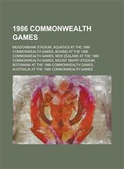 1986 Commonwealth Games Meadowbank Stadium, Aquatics at the 1986 Commonwealth Games, Boxing at the 1986 Commonwealth Games,1156110017,9781156110010
