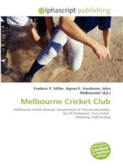 Melbourne Cricket Club,6134164747,9786134164740