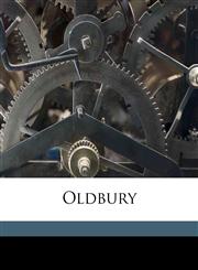 Oldbury Volume 1,1177450216,9781177450218