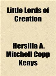 Little Lords of Creation,1152391119,9781152391116