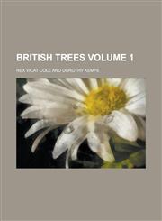 British Trees Volume 1,1234089580,9781234089580