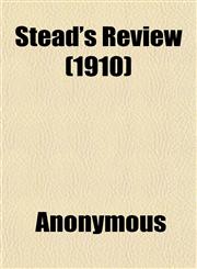 Stead's Review (1910),1152679228,9781152679221