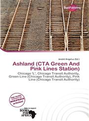 Ashland (CTA Green And Pink Lines Station),6139997240,9786139997244