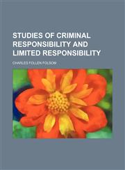 Studies of criminal responsibility and limited responsibility,1151498041,9781151498045