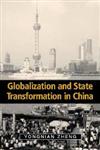 Globalization State Trans in China,0521537509,9780521537506
