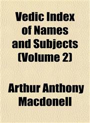 Vedic Index of Names and Subjects (Volume 2),1152101161,9781152101166