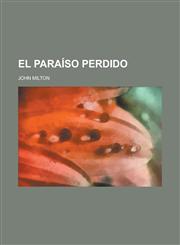 El Paraiso Perdido,1234915472,9781234915476