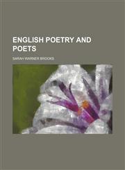 English Poetry and Poets,1150344237,9781150344237