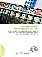 2006 Epsom Derby,6135666649,9786135666649