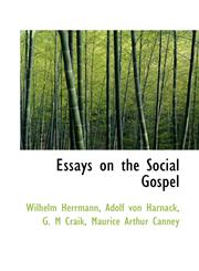 Essays on the Social Gospel,1115624008,9781115624008