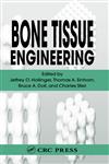 Bone Tissue Engineering,0849316219,9780849316210