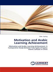 Motivation and Arabic Learning Achievement,3659290327,9783659290329