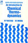 An Introduction to Chemical Thermodynamics 6th Edition,0706999355,9780706999358